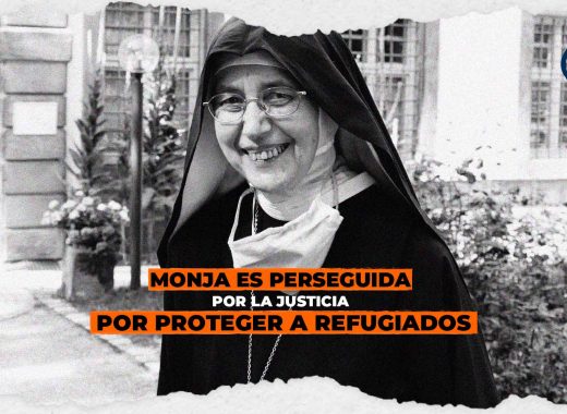 Monja es perseguida por la justicia por proteger a refugiados