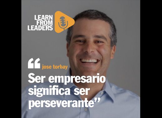 Jose Torbay: “Ser empresario significa ser perseverante”
