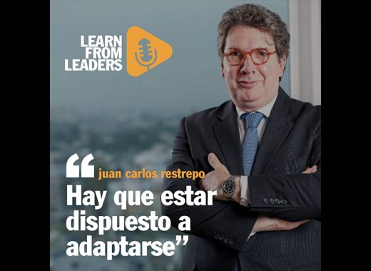 Juan Carlos Restrepo: “Hay que estar dispuesto a adaptarse”