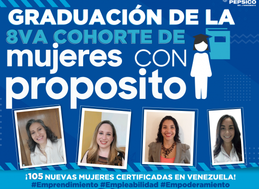 Mujeres con Propósito de Pepsico Venezuela gradúa 105 emprendedoras en su 8va edición