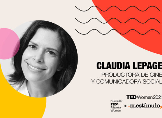 TEDx Women 2021:"En la vida hay muchos momentos en lo que me he preguntado ¿Ahora qué?"