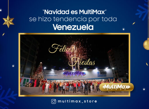 Mensaje “Navidad es MultiMax” se hizo tendencia por toda Venezuela