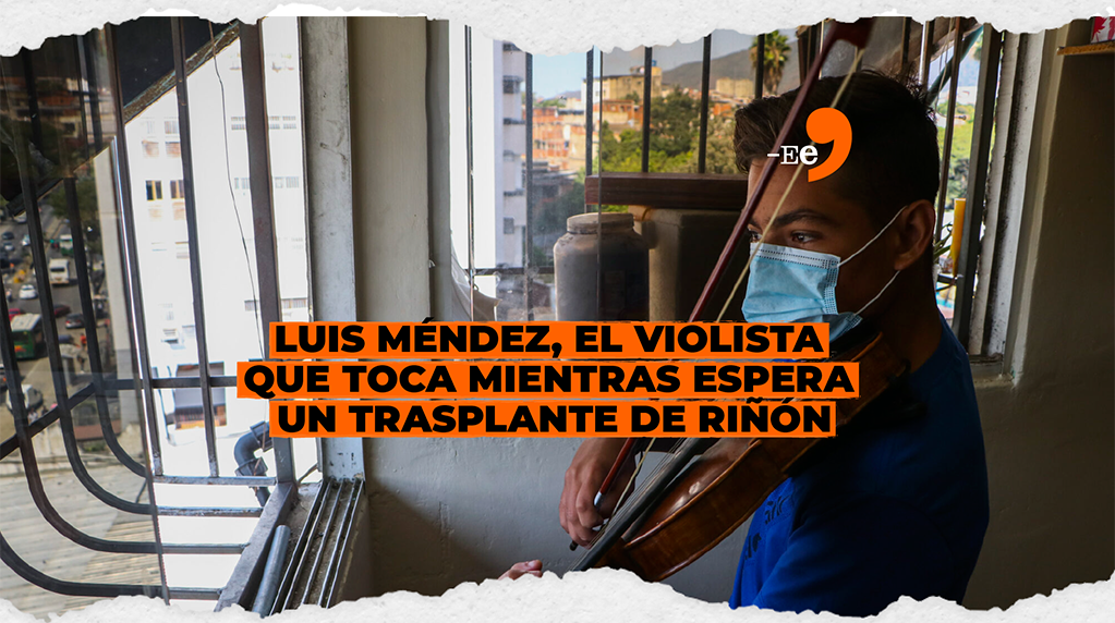 Luis Méndez, el violista que toca mientras espera un trasplante de riñón (Video)