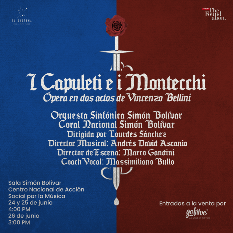 La ópera I Capuleti e i Montecchi llega a Caracas en una producción de alta factura de El Sistema, copn apoyo de la Ópera de Roma  y de la Fundación Hilti.