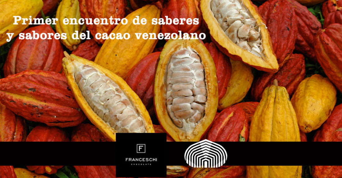 primer encuentro de saberes y sabores del cacao venezolano, universidad simon bolivar, chocolate franceschi