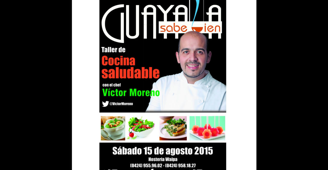 guayana sabe bien, victor moreno, juan carlos sayalero