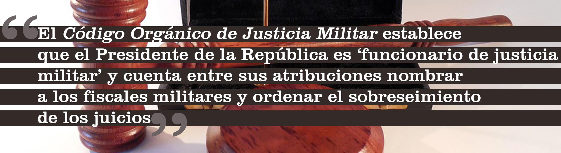 Cita-4-justicia-militar