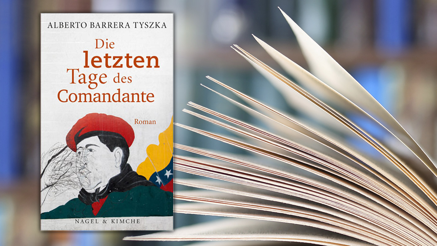 Buchcover Alberto Barrera Tyszka Die letzten Tage des Comandante