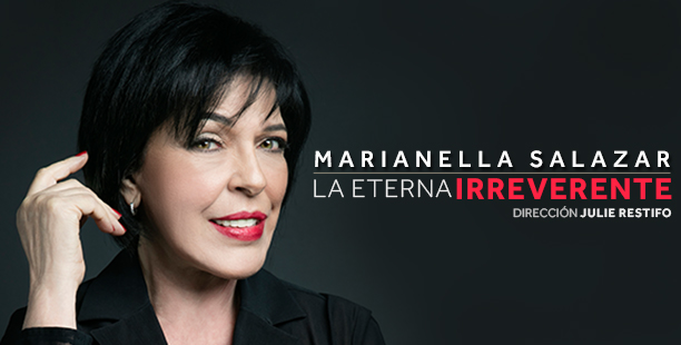 MARIANELA-SALAZAR-ETERNA-IRREVERENTE-Ticketmundo