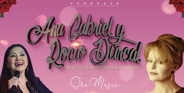OREMUSIC-HOMENAJE-ANA-GABRIEL-Y-ROCÍO-DURCAL-Ticketmundo