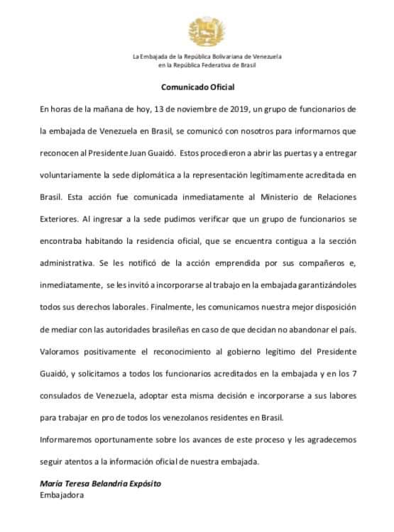"Funcionarios comunicaron que reconocen al presidente Juan Guaidó por lo que decidieron entregar voluntariamente la sede diplomática en Brasil", publicó en un comunicado María Teresa Belandria