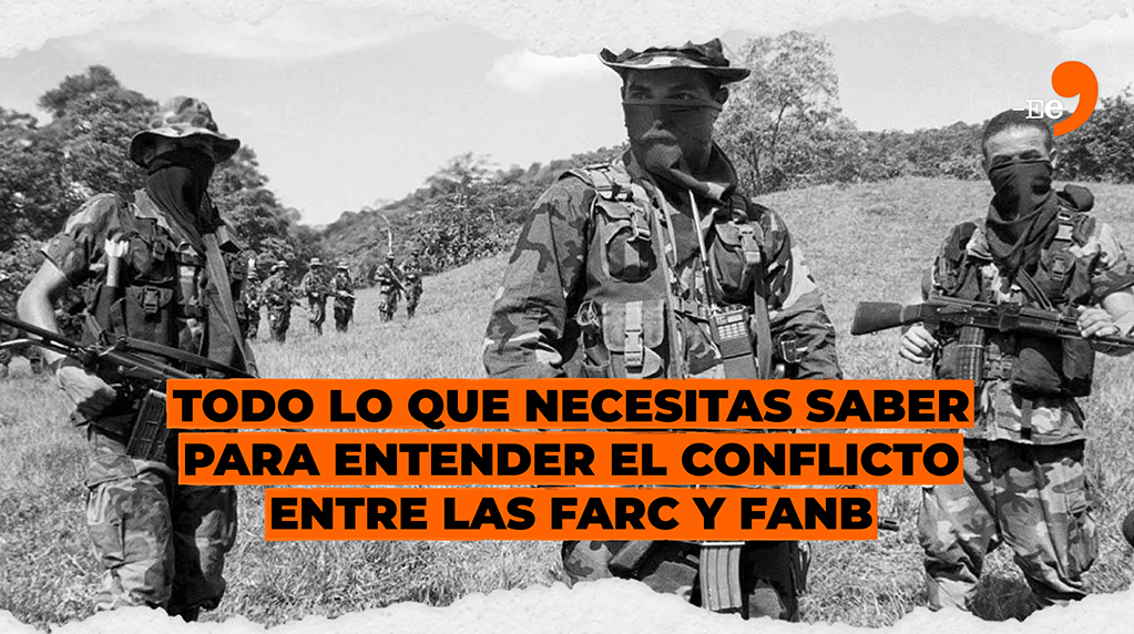 Enfrentamientos de la FARC y la FANB