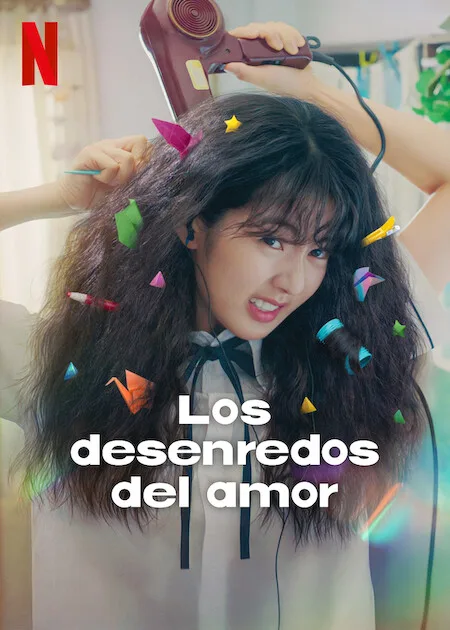 Los desenredos del amor de Netflix