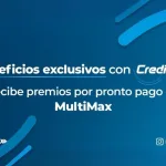 Beneficios de Credimax en Multimax