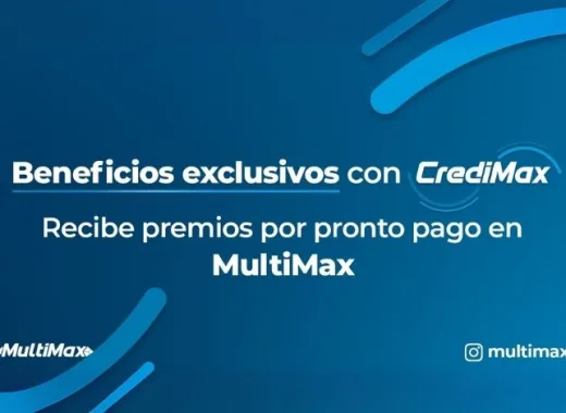 Beneficios de Credimax en Multimax