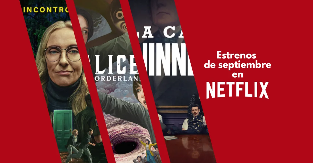Estrenos del mes de septiembre en Netflix